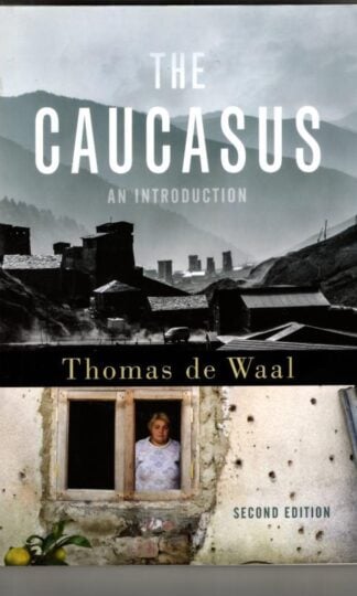 Caucasus : An Introduction : Thomas De Waal