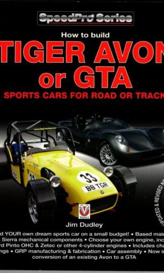 How to Build Tiger Avon or GTA Sports Cars for Road or Track : Jim Dudley