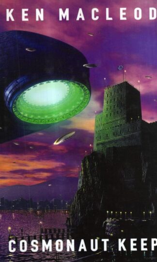 Cosmonaut Keep: Engines of Light: Book One : Ken MacLeod