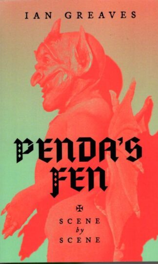 Penda's Fen: Scene by Scene : Ian Greaves