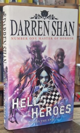 Hell's Heroes (Signed) : Darren Shan