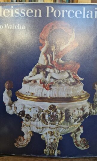 Meissen Porcelain : Otto Walcha