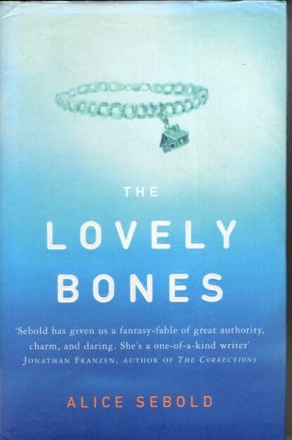 The Lovely Bones : Alice Sebold