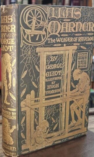 Silas Marner Illustrated by Hugh Thomson : George Eliot