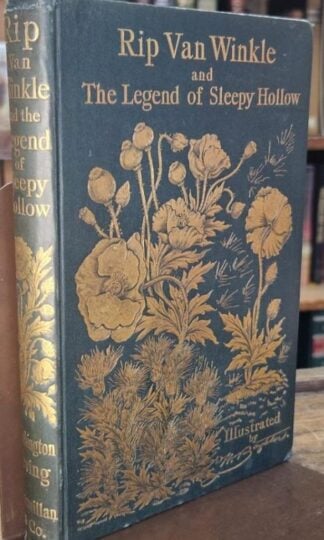 Rip van Winkle and the Legend of Sleepy Hollow : Washington Irving