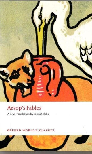 Aesop's Fables : Laura Gibbs (translator)