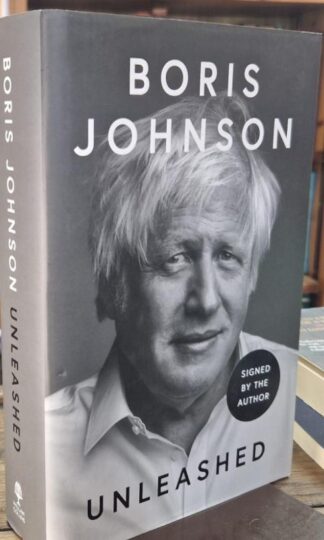 Unleashed (Signed) : Boris Johnson