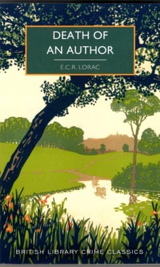 Death of an Author : E.C.R. Lorac
