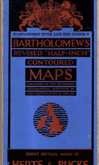 Revised Half-inch Sheet 15 Herts & Bucks : Bartholomew
