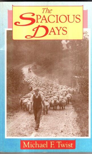 The Spacious Days : Michael Twist
