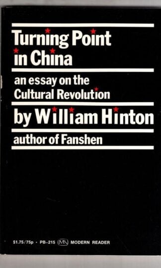 Turning Point in China:William Hinton
