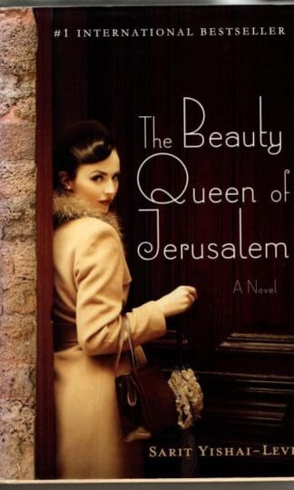 Beauty Queen of Jerusalem, The : Sarit Yishai-Levi