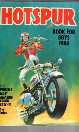Hotspur Book For Boys 1984 : D. C. Thomson