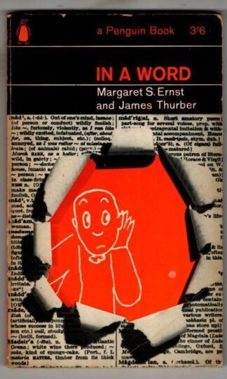 In a Word : Margaret S. Ernst and James Thurber