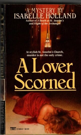 A Lover Scorned : Isabelle Holland