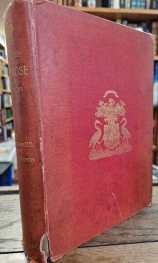 The Memoirs of James, Marquis of Montrose, 1639-1650 : Rev. George Wishart