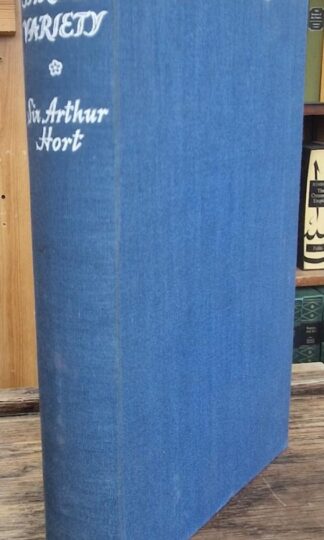 Garden Variety : Sir Arthur F. Hort