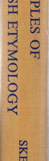 Principles of English Etymology, Second Series: The Foreign Element:Walter W. Skeat