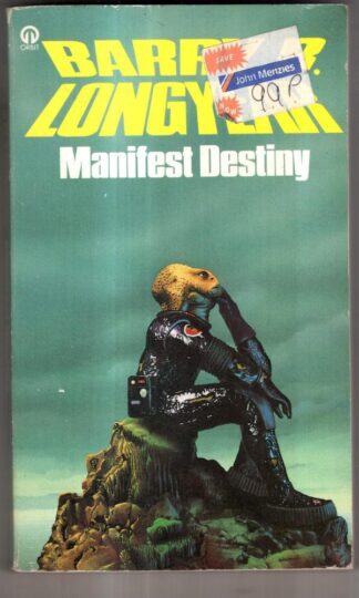 Manifest Destiny : Barry B. Longyear