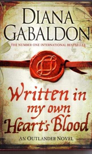 Written in My Own Heart's Blood : Diana Gabaldon