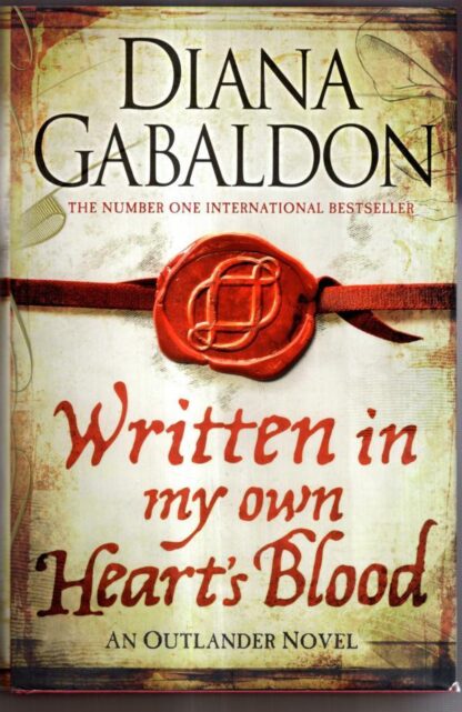 Written in My Own Heart's Blood : Diana Gabaldon