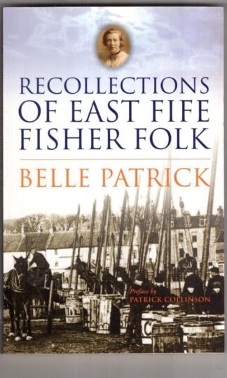 Recollections of East Fife Fisher-folk:Belle Patrick