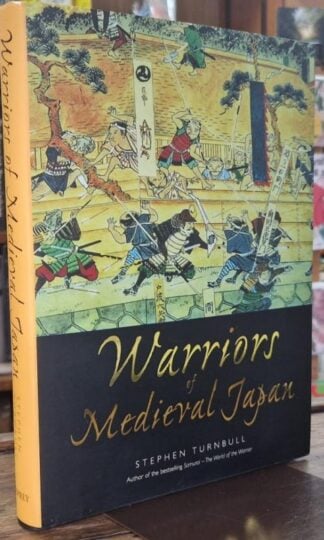 Warriors of Medieval Japan : Stephen Turnbull