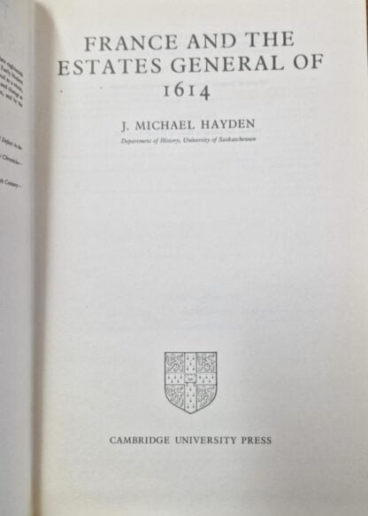 France and the Estates General of 1614 (Cambridge Studies in Early Modern History) : J. Michael Hayden - Image 2