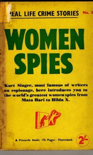 Women Spies : Kurt Singer