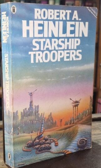 Starship Trropers : Robert Heinlein