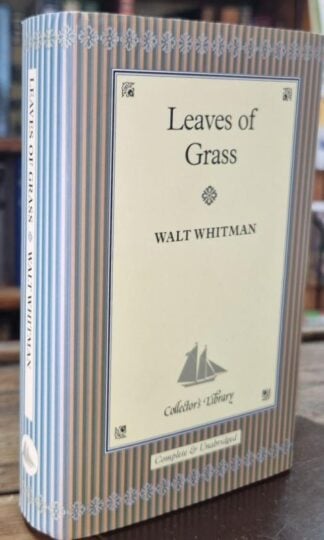 Leaves of Grass (Collector's Library) : Walt Whitman