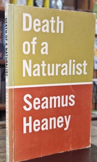 Death of a Naturalist : Seamus Heaney
