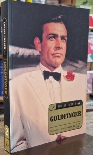 On Goldfinger (Bloomsbury Movie Guide No.2) : Adrian Turner