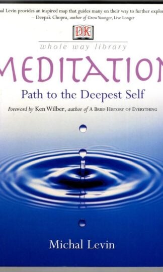 Meditation (Whole Way Library) : Michael Levin