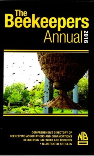 The Beekeepers Annual 2016 : John Phipps (ed.)