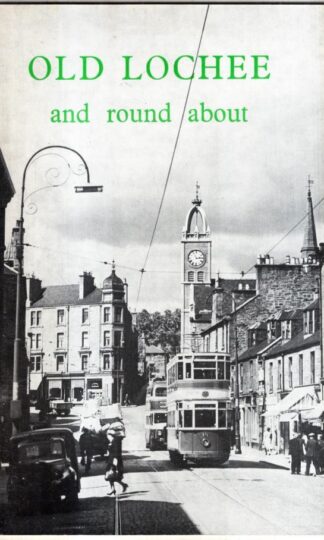 Old Lochee and round about : J. J. Herd A. W. Brotchie