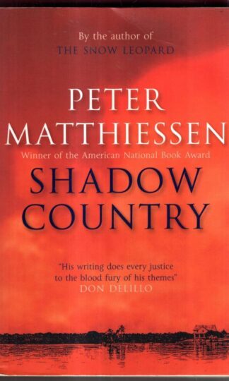 Shadow Country : Peter Matthiessen