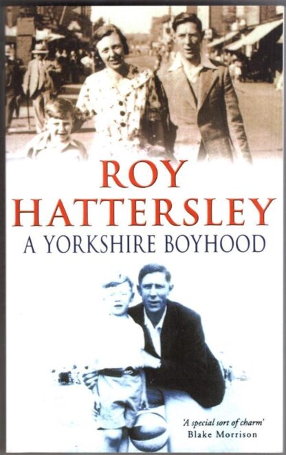 A Yorkshire Boyhood : Roy Hattersley