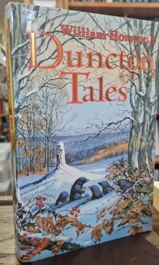 Duncton Tales : William Horwood