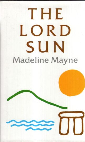Lord Sun : Madeline Mayne
