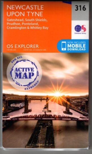 Explorer Sheet 316 Newcastle Upon Tyne (Active) : Ordnance Survey