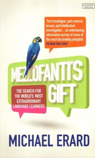 Mezzofanti's Gift: The Search for the World's Most Extraordinary Language Learners:Michael Erard