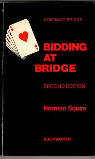 Bidding at Bridge : Norman Squire