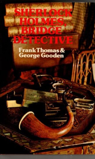 Sherlock Holmes, Bridge Detective : Frank Thomas