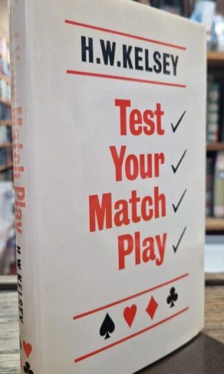 Test Your Match Play : Hugh Kelsey