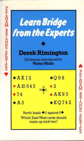 Learn Bridge from the Experts : Derek Rimington