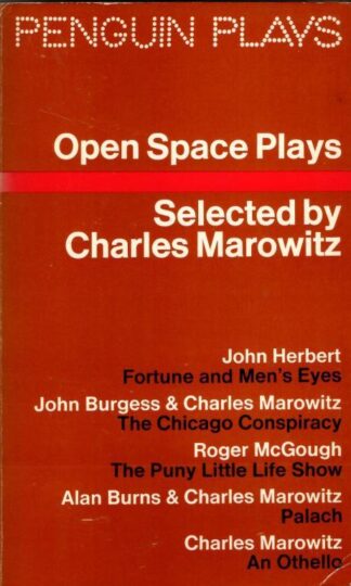 Open Space Plays : (selected by) Charles Marowitz