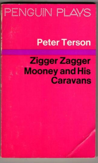Zigger Zagger' and 'Mooney and His Caravans' : Terson