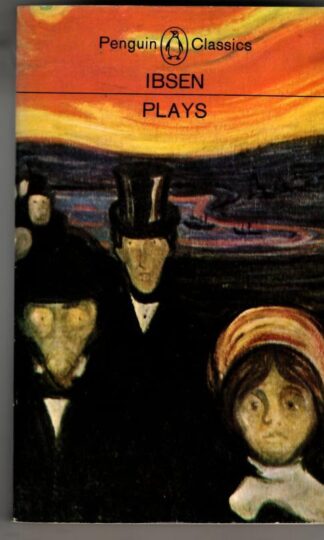 A Doll's House; The League of Youth; The Lady from the Sea : Henrik Ibsen
