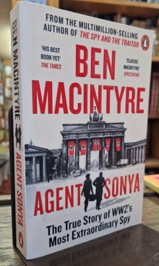 Agent Sonya : Ben Macintyre